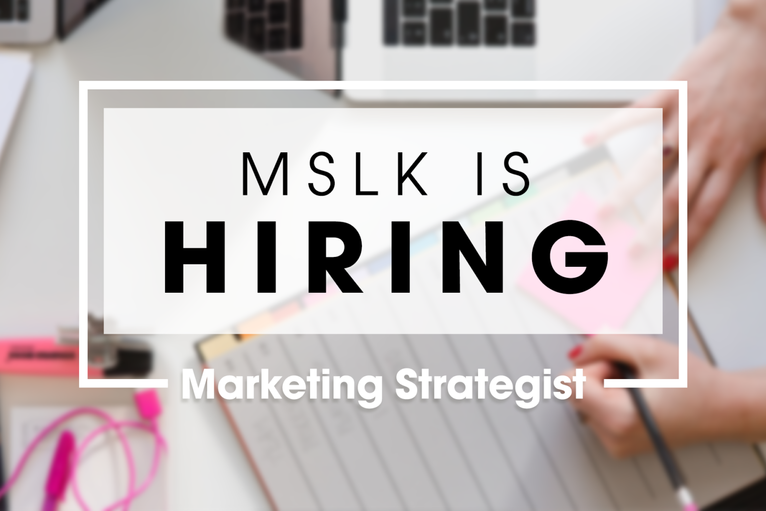 Hiring a Marketing Strategist